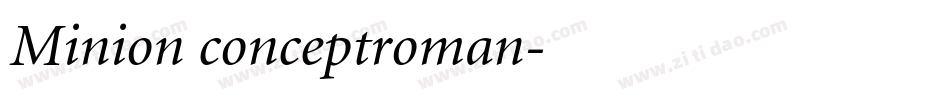 Minion conceptroman字体转换